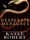 Cover image for Desperate Measures